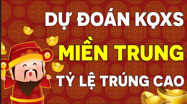 dự đoán xổ số miền trung hôm nay